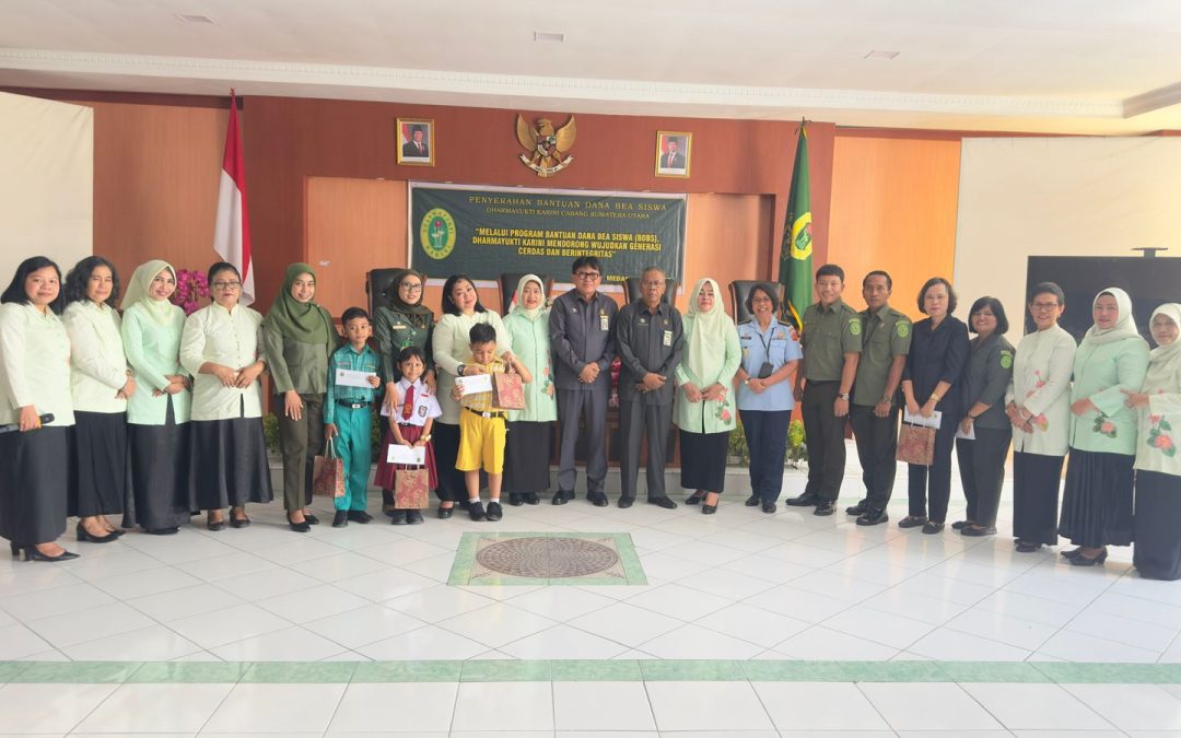 PENYERAHAN BANTUAN DANA BEA SISWA DHARMAYUKTI KARINI DAN PERTEMUAN RUTIN DHARMAYUKTI KARINI CABANG SUMATERA UTARA
